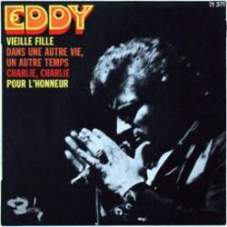 Eddy Mitchell : Vieille Fille